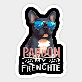 Pardon My Frenchie French Bulldog for Men Women Dog Lovers Sticker